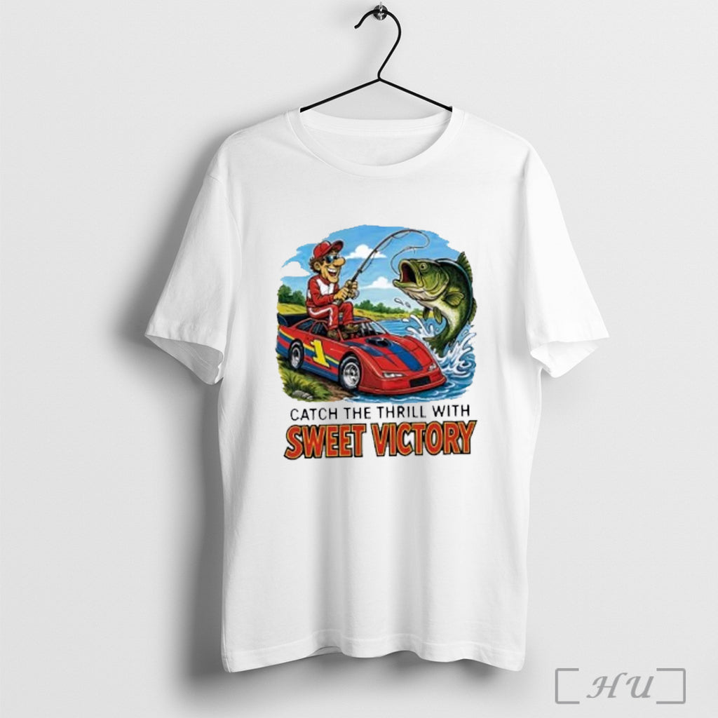 Officials Grey Fishing Late Model Catch The Thrill With Sweet Victory T Shirt