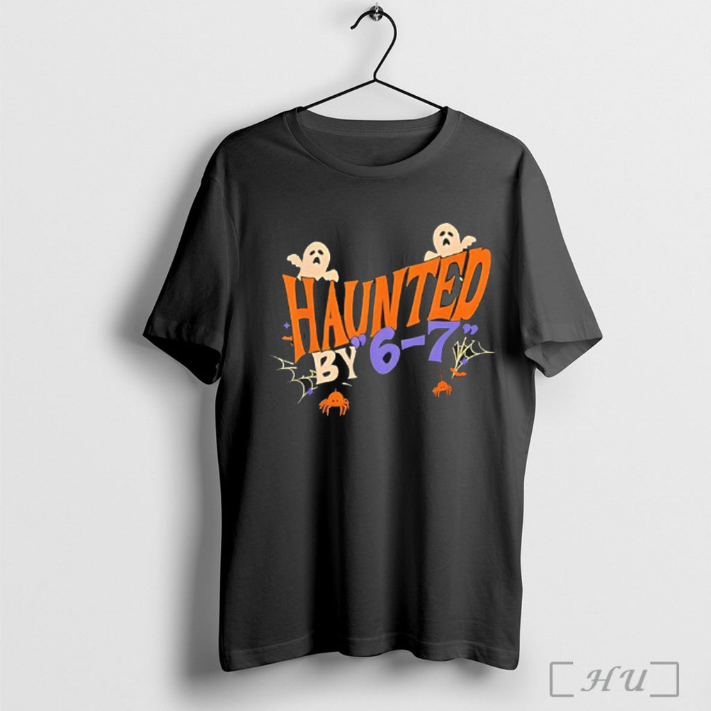 Officials Haunted By 6 7 Halloween T Shirt