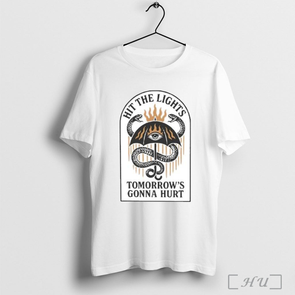 Officials Hit The Lights Tomorrows Gonna Hurt T Shirt