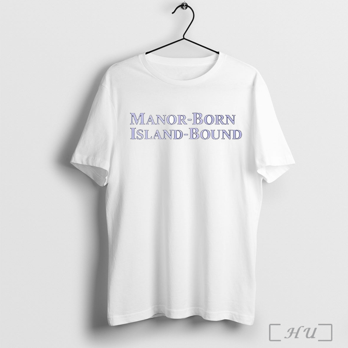 Officials Hugh Laurie Gregory House Manor Born Island Bound T Shirt
