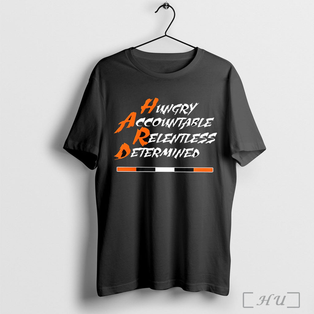 Officials Hungry Accountable Relentless T Shirt