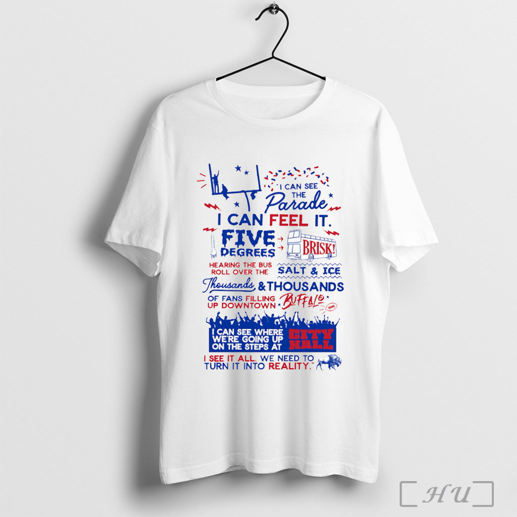 Officials I Can See The Parade I Can Feel It Five Degrees T Shirt