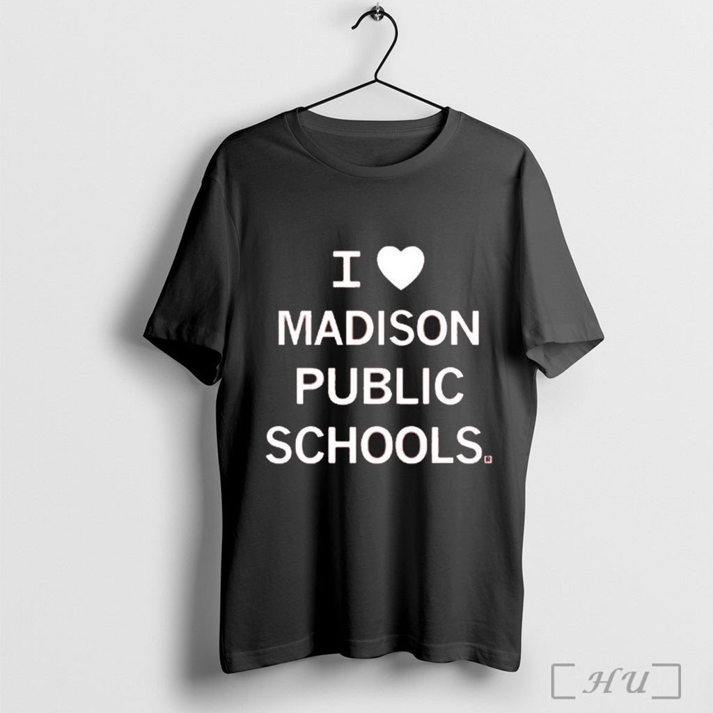 Officials I Heart Madison Public Schools T Shirt