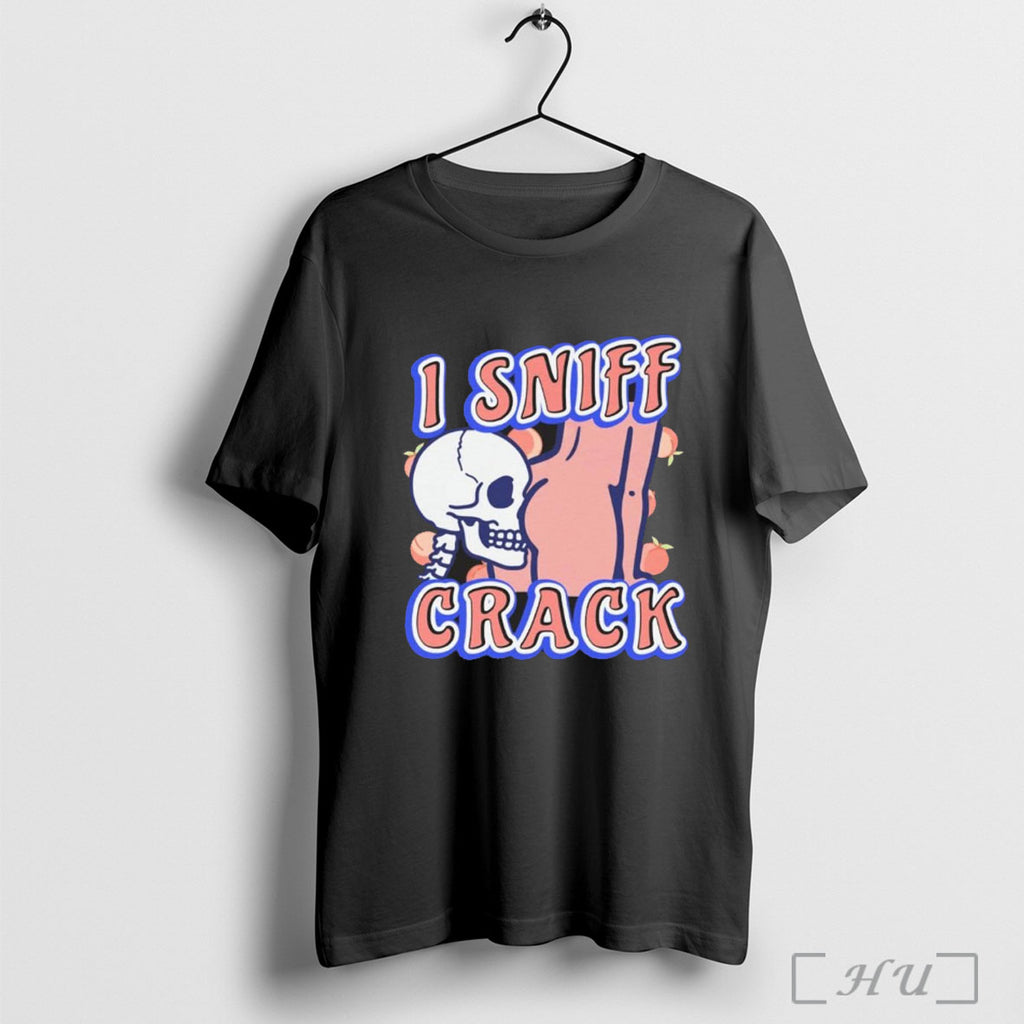 Officials I Sniff Crack T Shirt