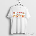 Officials I Cant Eat Gluten It Makes My Tummy Hurt Burning T Shirt