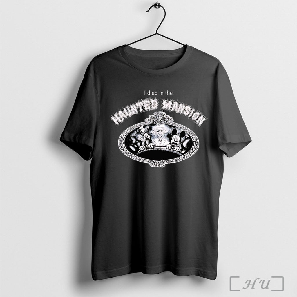 Officials I Died In The Haunted Mansion T Shirt