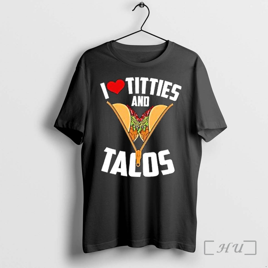 Officials I Heart Titties And Tacos Funny Humor Breasts Taco