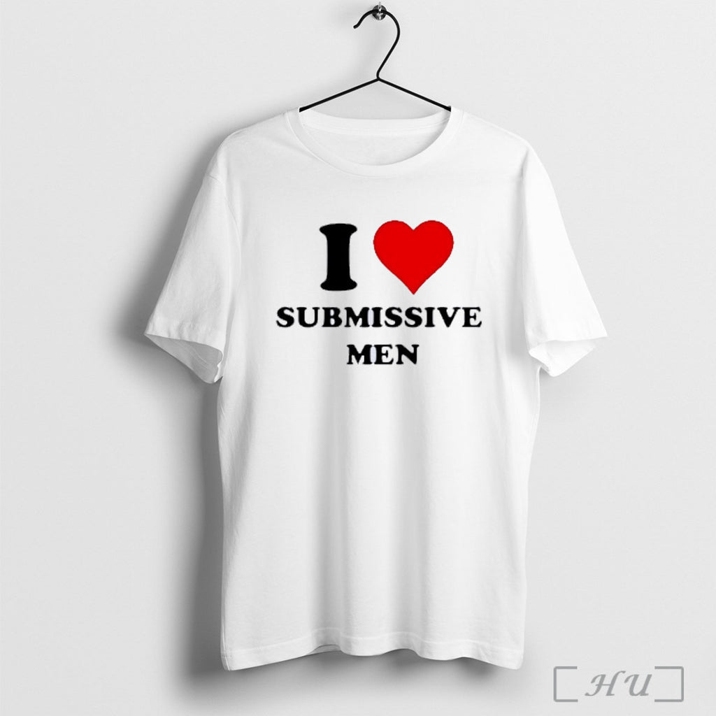 Officials I Love Submissive Men T Shirt