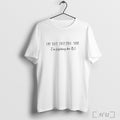 Officials Im Not Fighting You Im Fighting The Bs T Shirt
