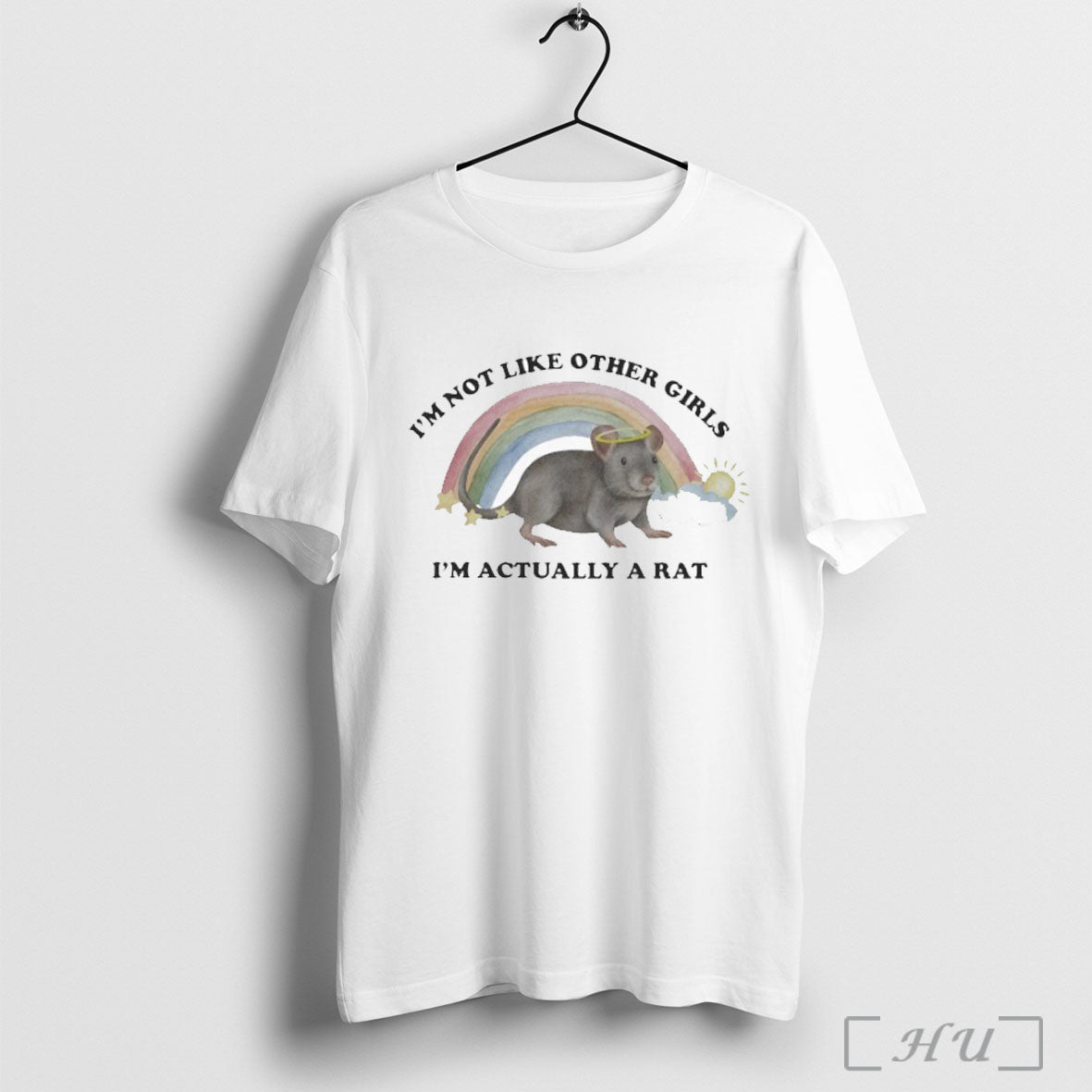 Officials Im Not Like Other Girls Im Actually A Rat Rainbow T Shirt