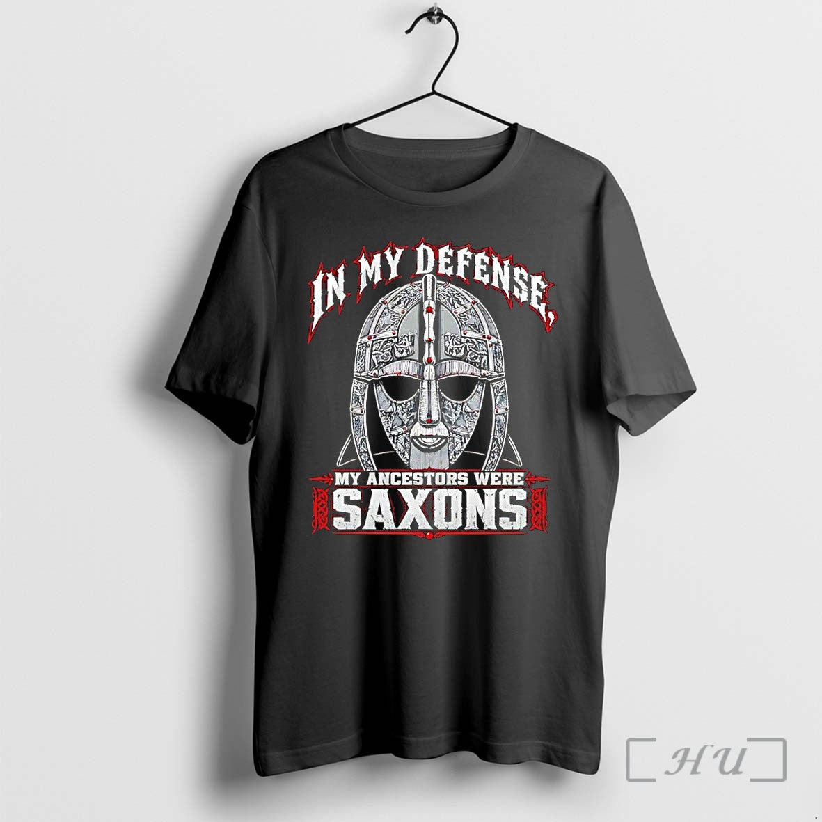 Officials In My Defense My Ancestors Were Saxons Helmet