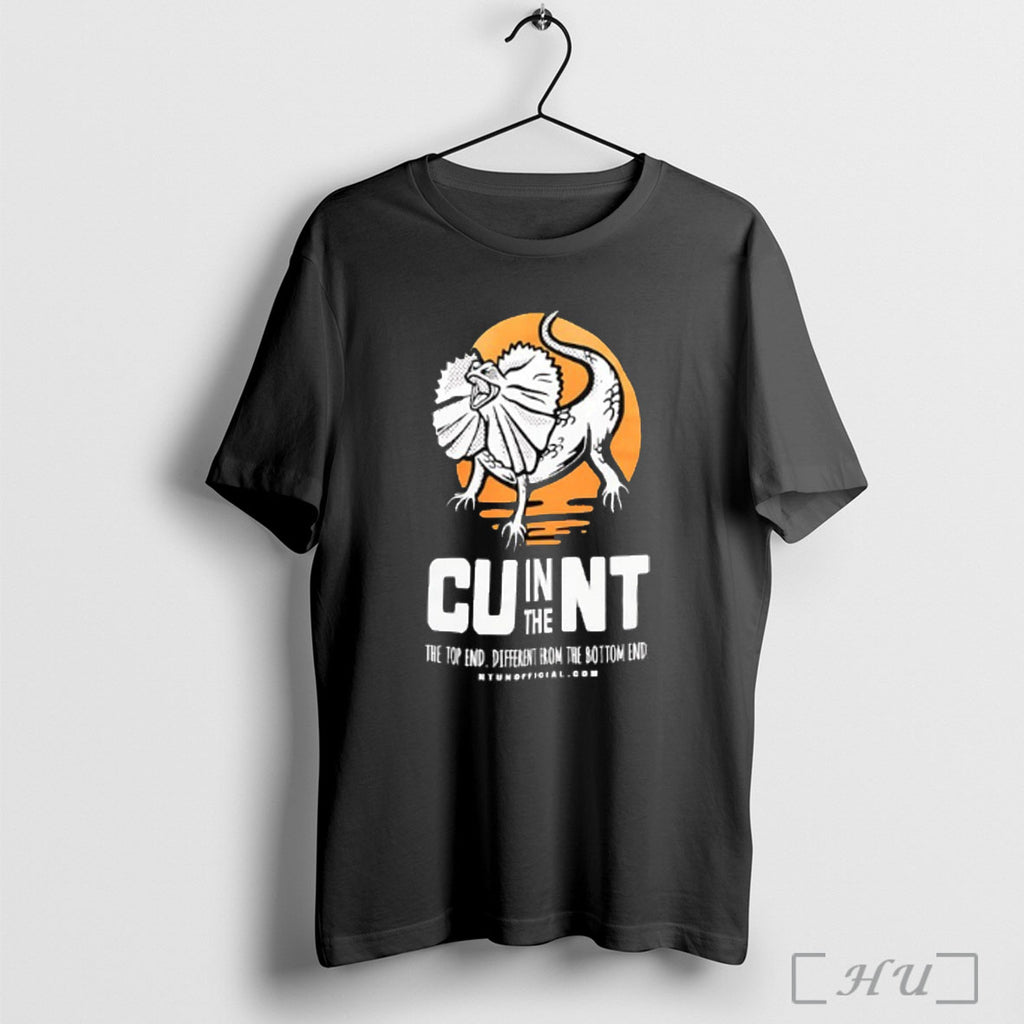 Officials In The Cunt The Top End Different From Bottom End T Shirt