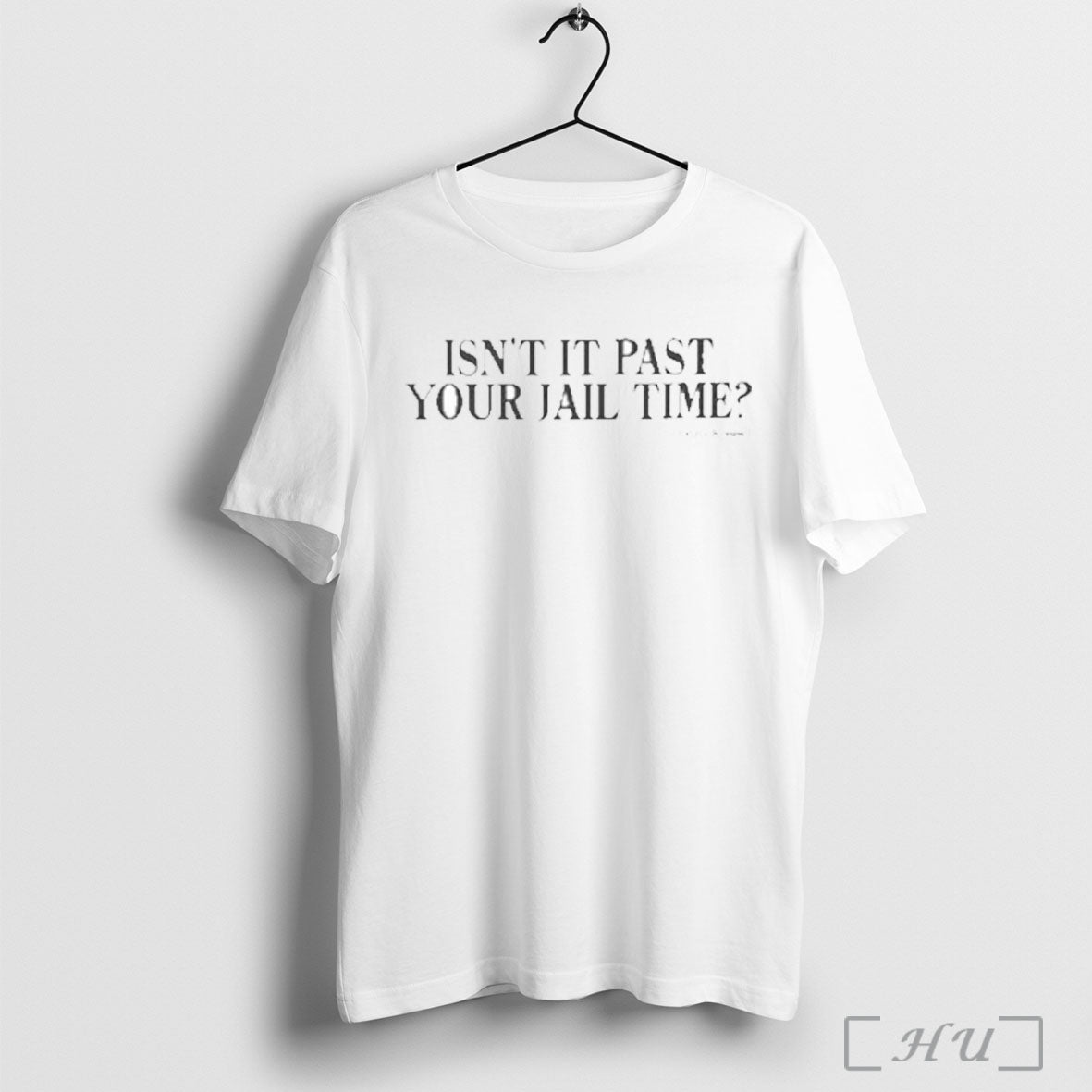Officials Jimmy Kimmel Isnt It Past Your Jail Time T Shirt