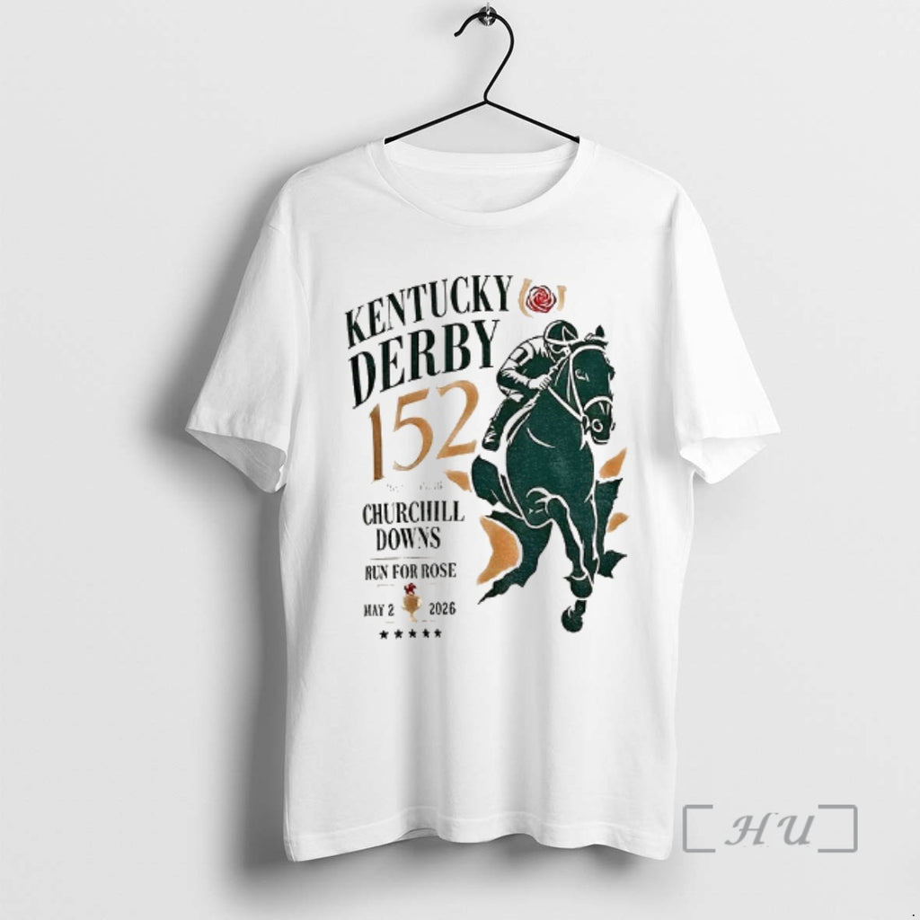 Officials Kentucky Derby Churchill Downs Run For Rose 152 May 2 2026 Premium T Shirts