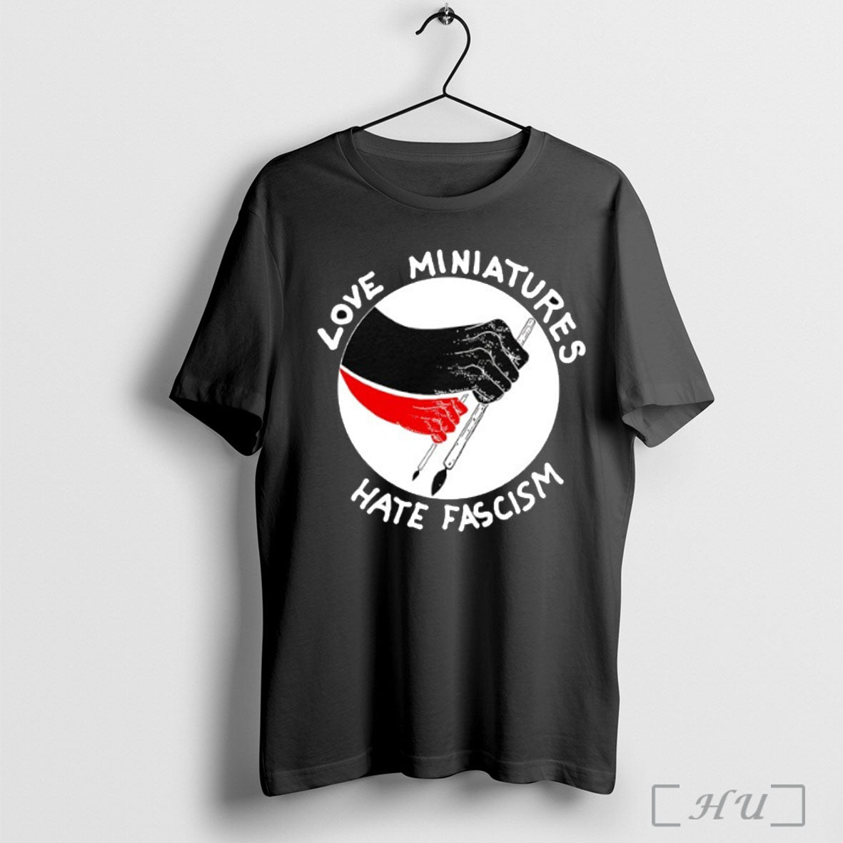 Officials Love Miniatures Hate Fascism T Shirt