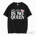 Officials Melania Is No Queen Crow Tee Premium T Shirts Sweater Hoodie Jpg
