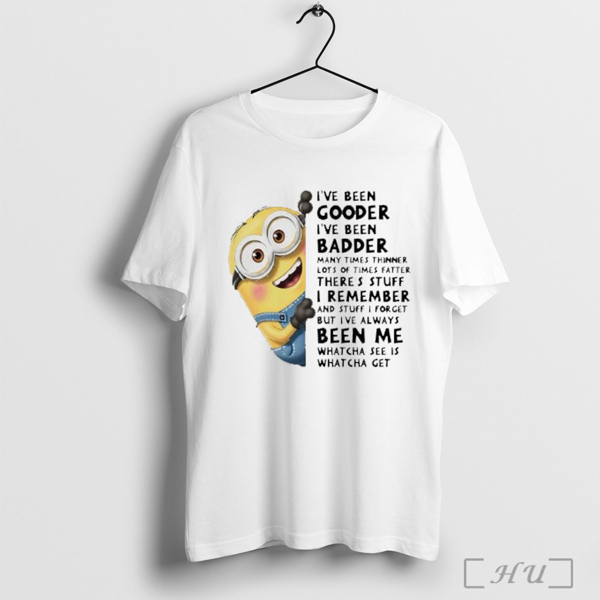 Officials Minion Ive Been Gooder Ive Been Badder Theres Stuff I Remember Been Me