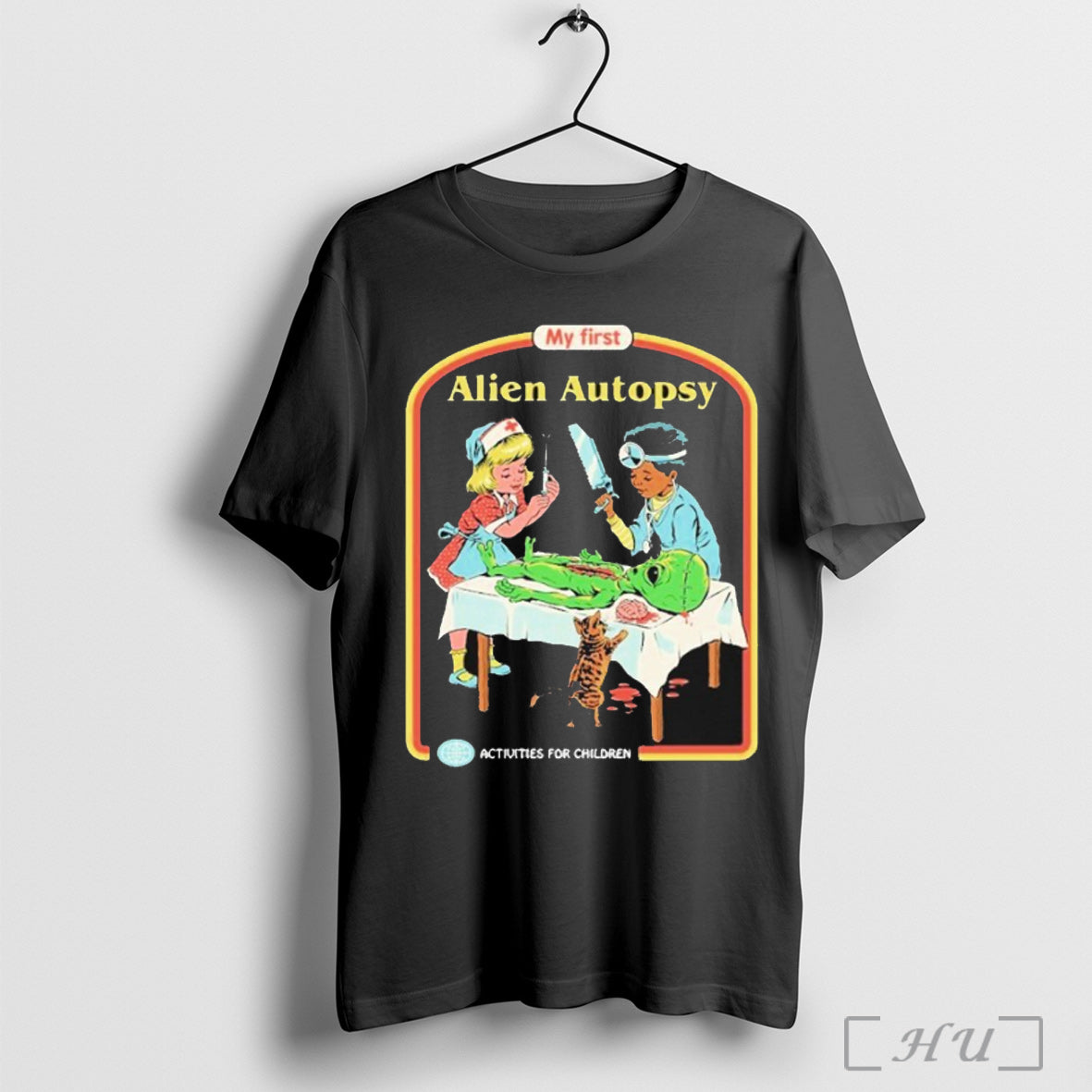Officials My First Alien Autopsy Activities For Children Alien T Shirt