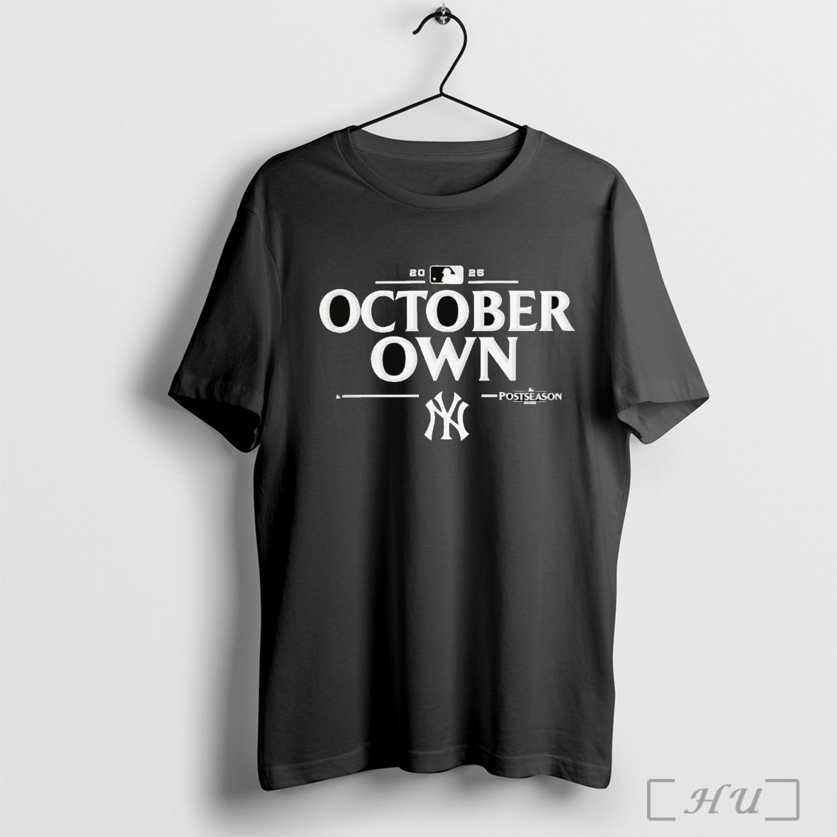 Officials New York Yankees 2025 Mlb Postseason Own October T Shirt