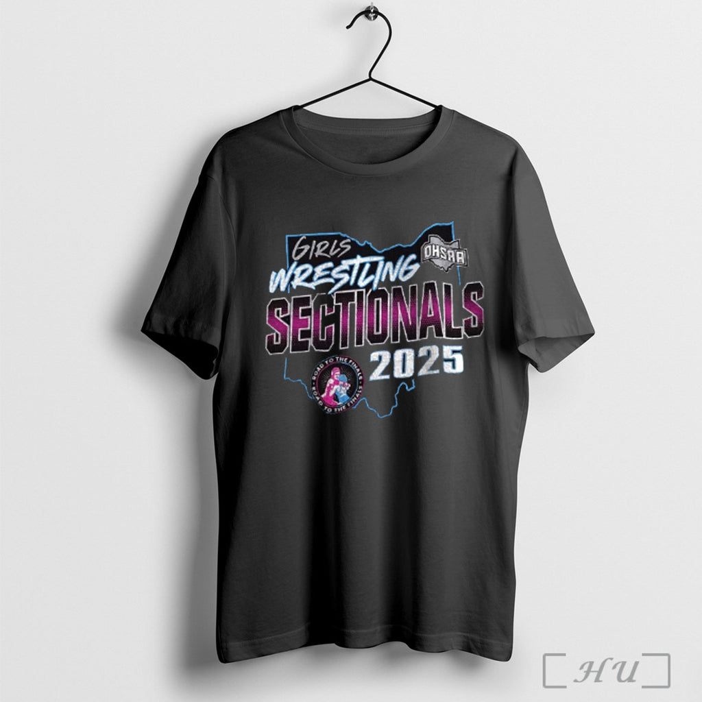 Officials Ohsaa Girls Wrestling Sectionals Road To The Finals 2025 T Shirt