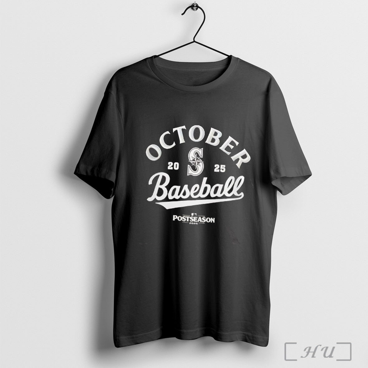 Officials October Baseball Seattle Mariners 2025 Postseason Shirt Hoodie Sweater Longsleeve And V Neck
