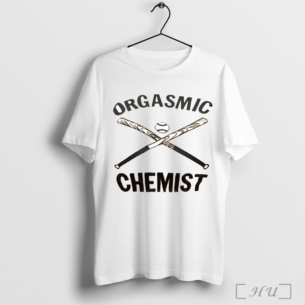 Officials Orgasmic Chemist Baseball T Shirt