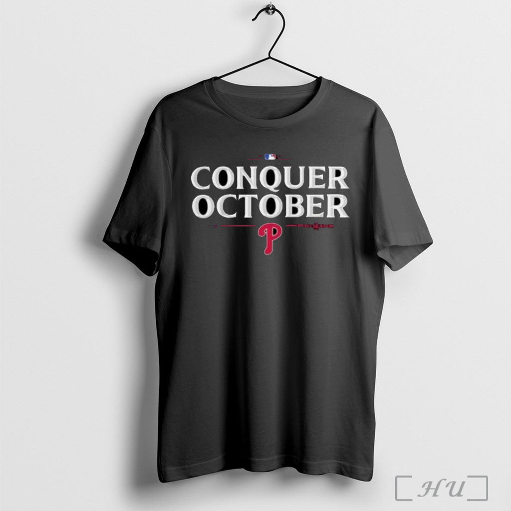 Officials Philadelphia Phillies 2025 Postseason Conquer October T Shirt