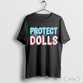 Officials Protect The Dolls T Shirt
