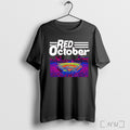 Officials Red October Philadelphia Phillies Stadium 2025 T Shirt