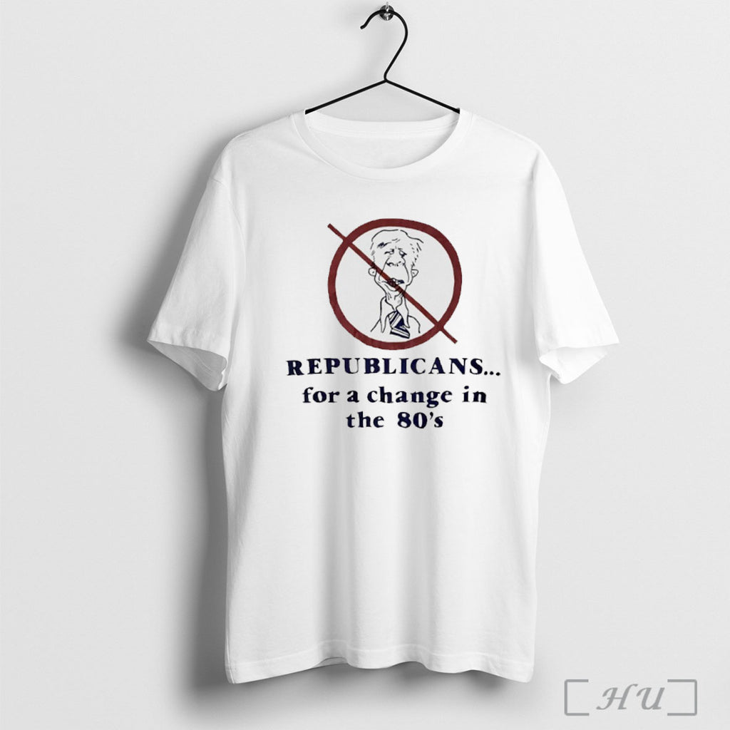 Officials Republicans For A Change In The 80s T Shirt