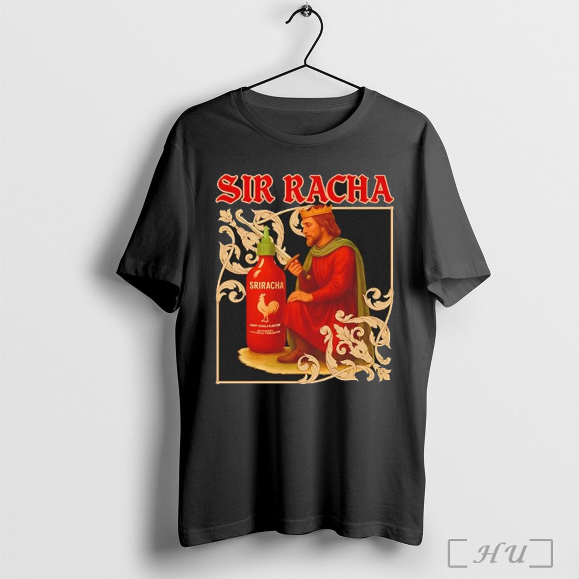 Officials Sir Racha Sriracha Medieval T Shirt