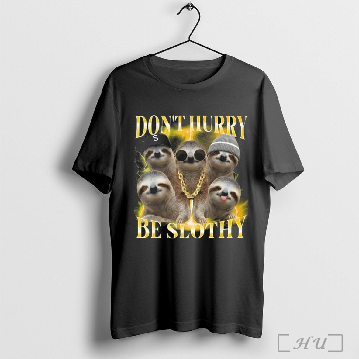 Officials Sloth Dont Hurry Be Slothy Bootleg Parody Vintage T Shirt