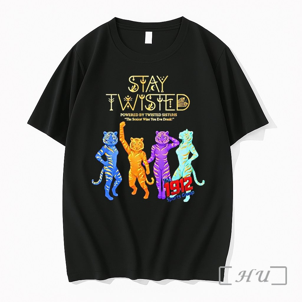 Officials Stay Twisted Powered By Twisted Sistuhs The 1912 Sports Group Premium T Shirts Sweater