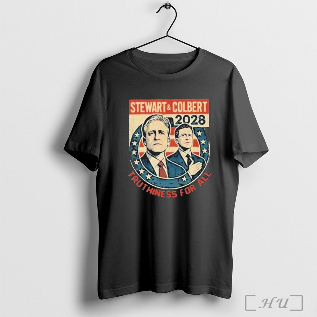 Officials Stewart And Colbert 2028 Truthiness For All T Shirt