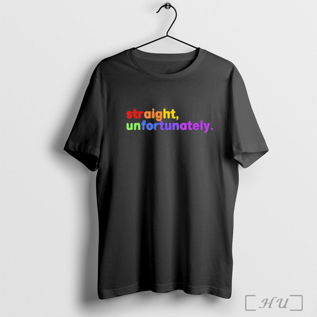 Officials Straight Unfortunately Lgbtq Rainbow T Shirt