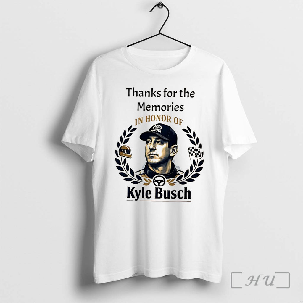 Officials Thanks For The Memories In Honor Of Kyle Busch Rowdy Tee Premium T Shirts