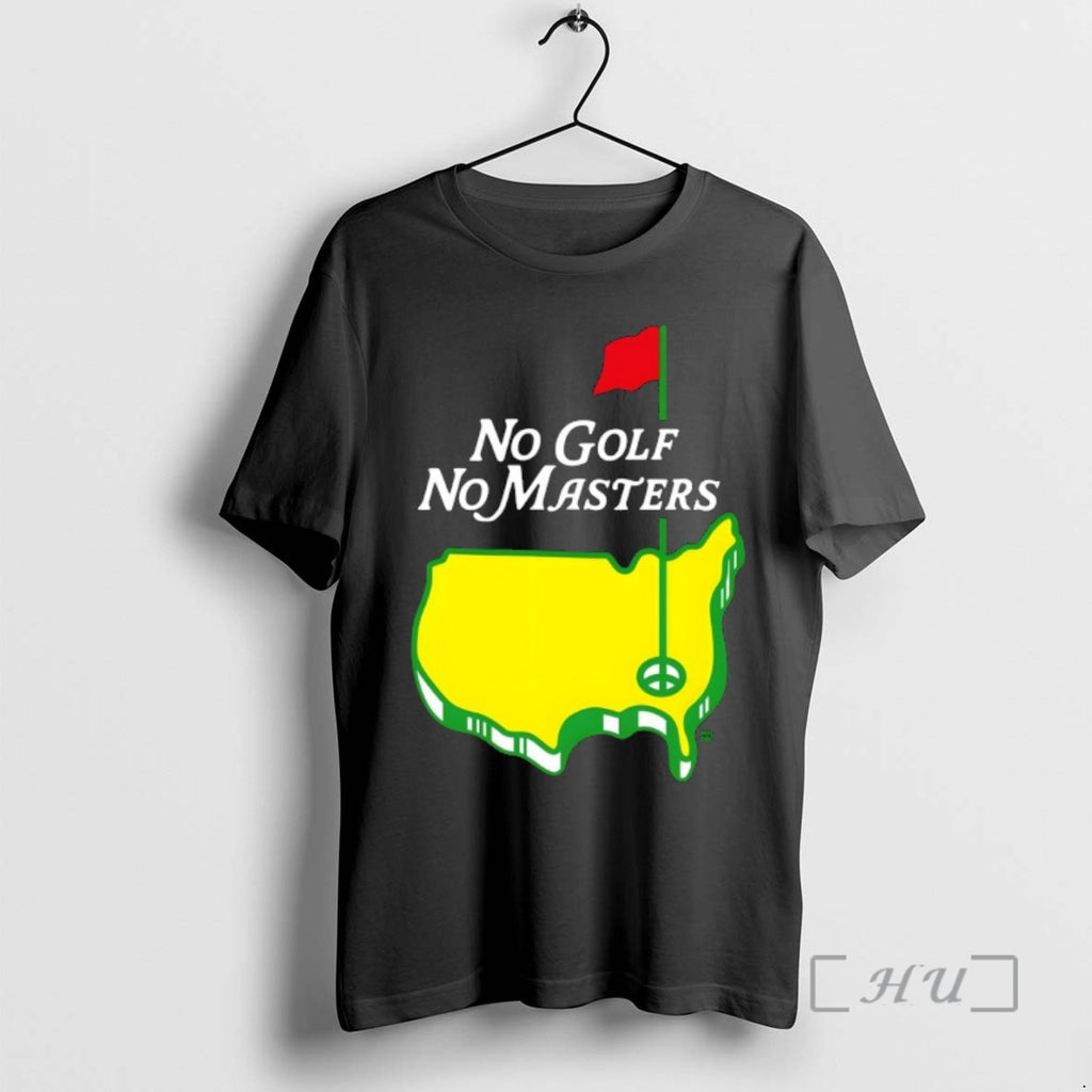 Officials The Masters Tournament No Golf No Masters Logo