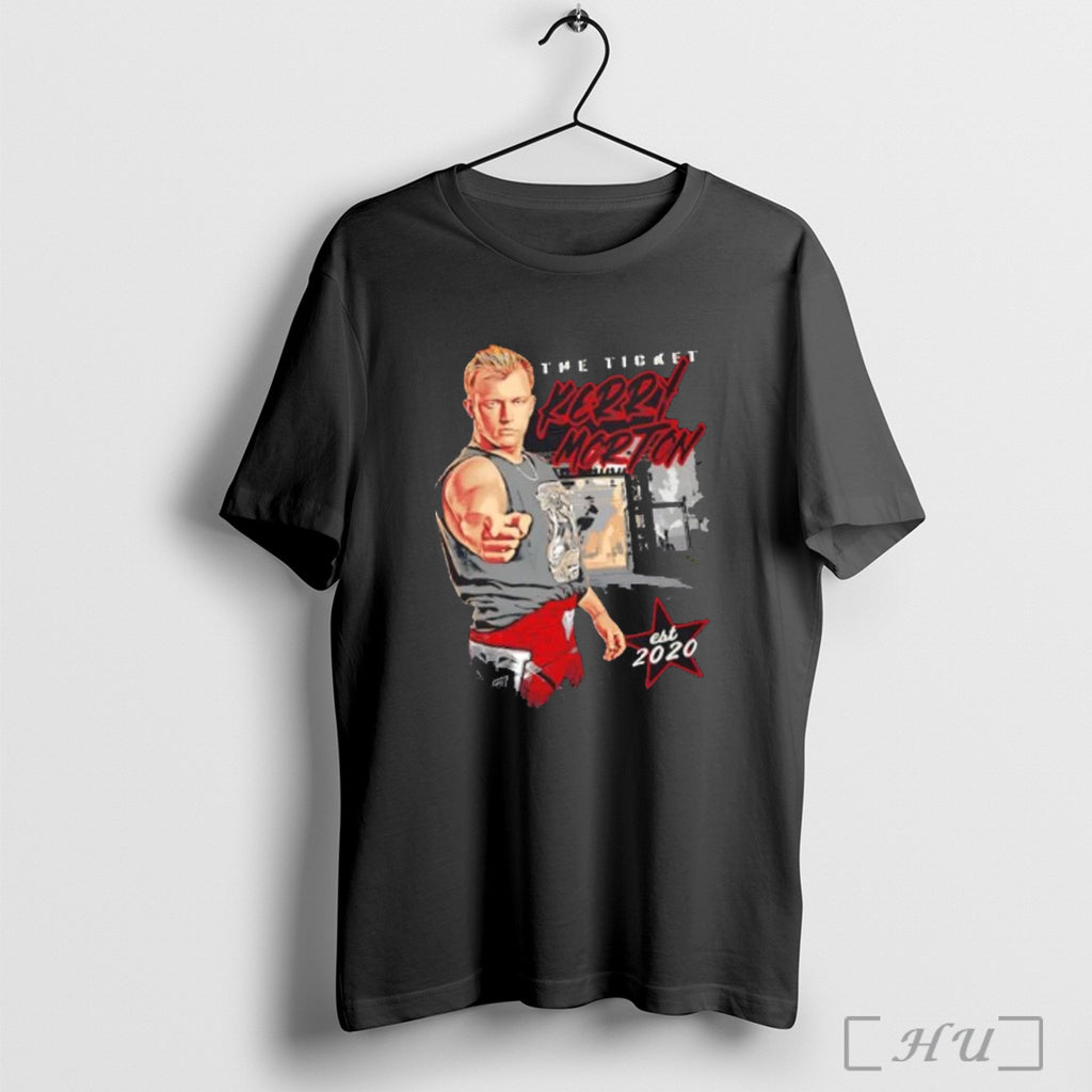 Officials The Ticket Kerry Morton Est 2020 T Shirt