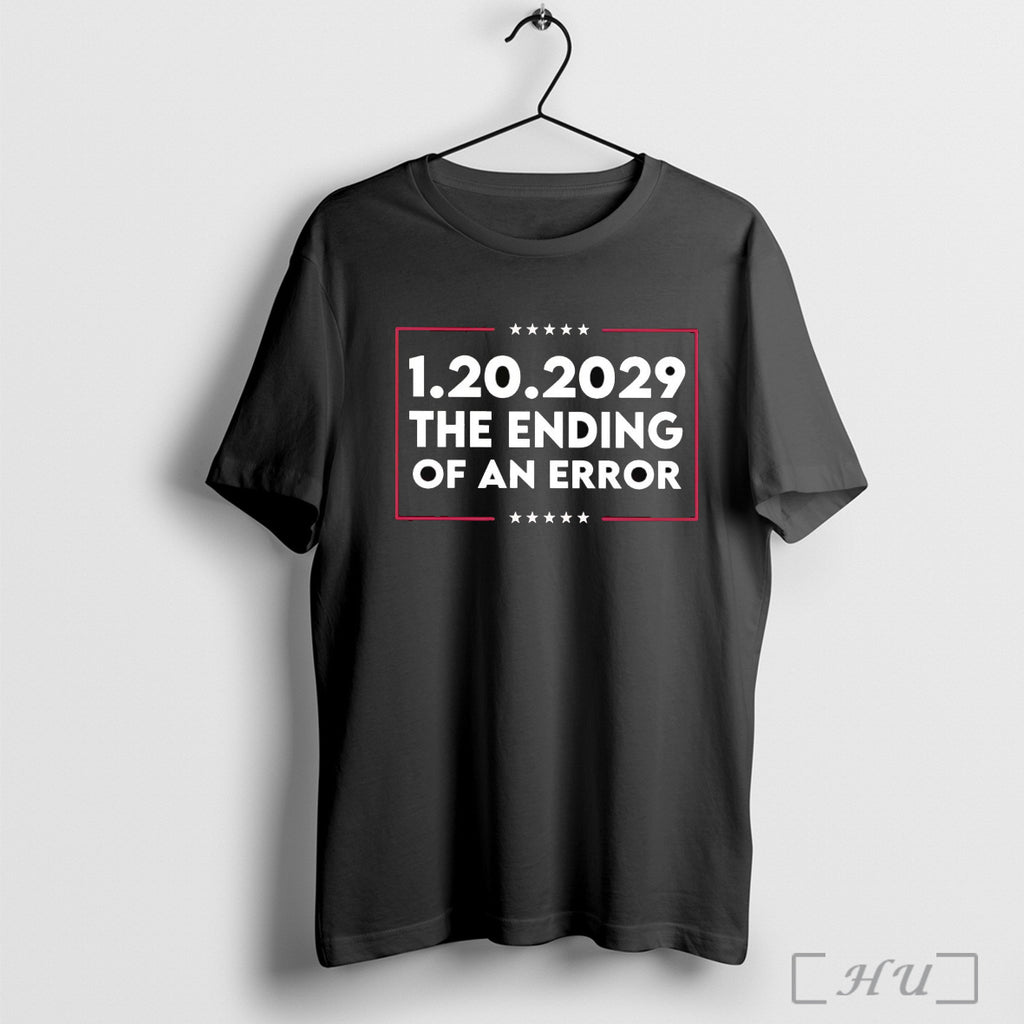 Officials The Ending Of An Error 20th January 2029 T Shirt