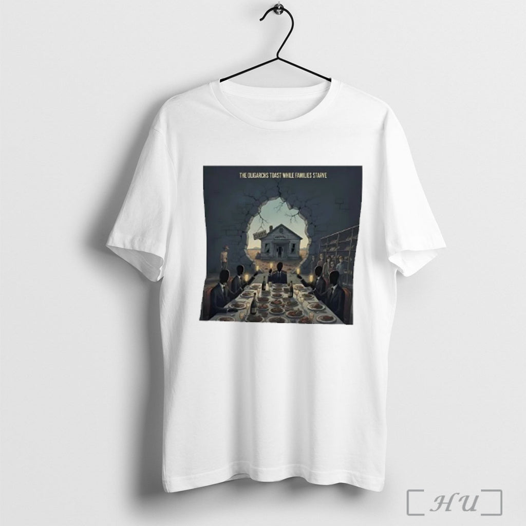 Officials The Oligarchs Toast While Families Starve T Shirt