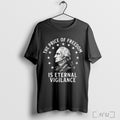Officials The Price Of Freedom Is Eternal Vigilance Star Graphic T Shirt