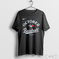 Officials Toronto Blue Jays North Of October T Shirt