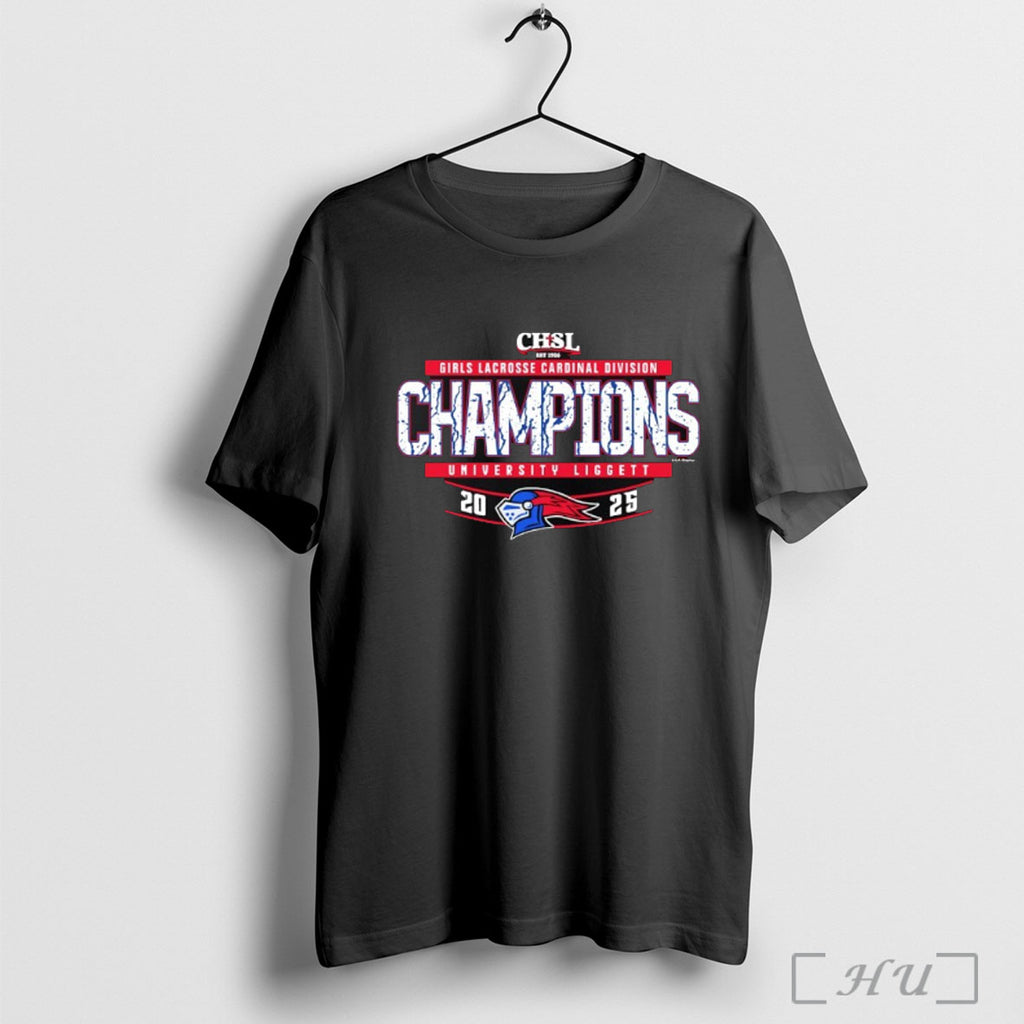 Officials University Liggett 2025 Girls Lacrosse Cardinal Division Champions T Shirt