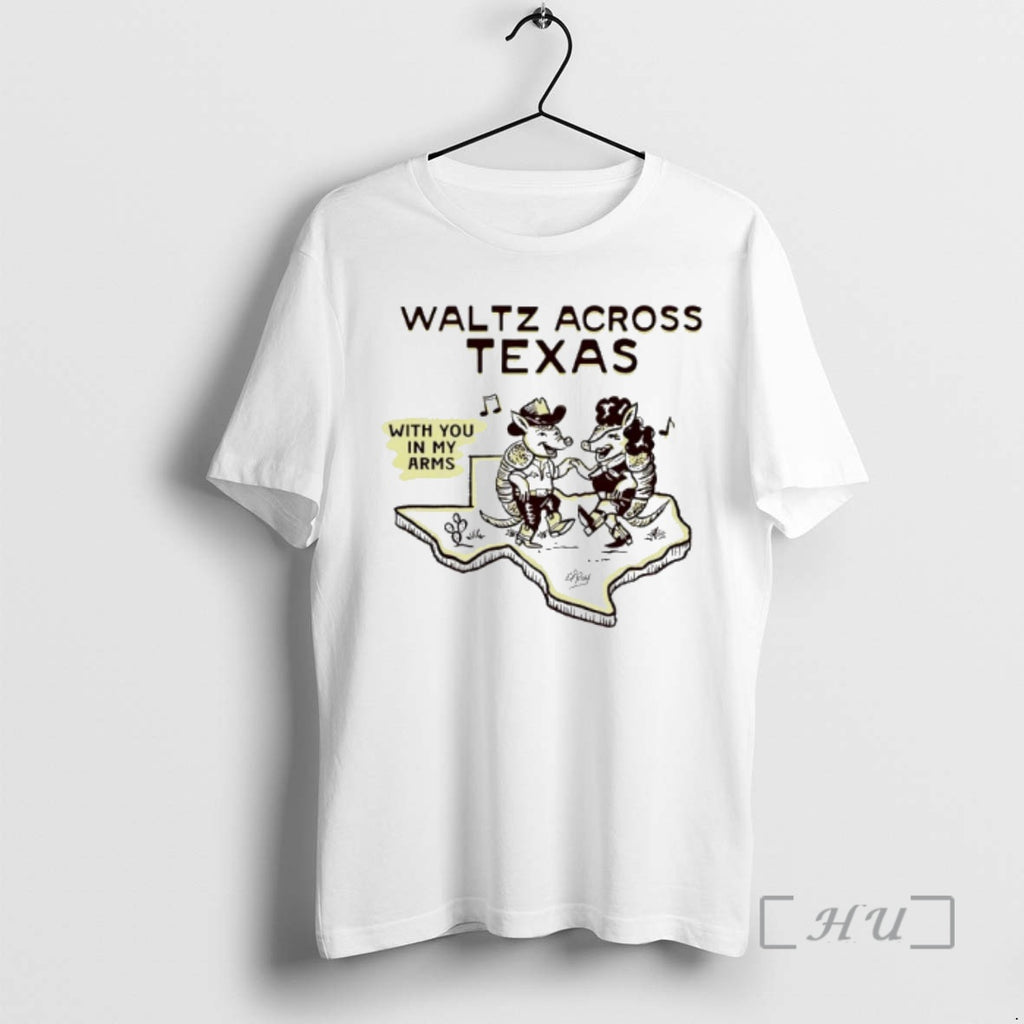 Officials Waltz Across Texas With You In My Arms Cowboy Armadillo Premium T Shirts Sweater