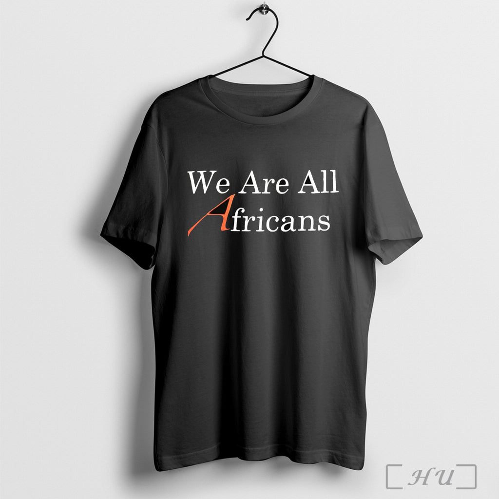 Officials We Are All Africans T Shirt