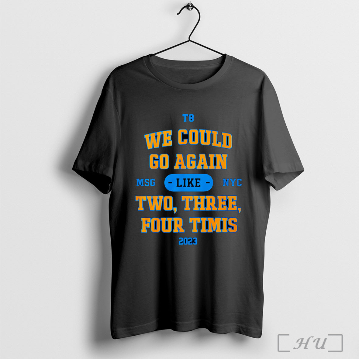 Officials We Could Go Again Like Two Three Four Timis T Shirt