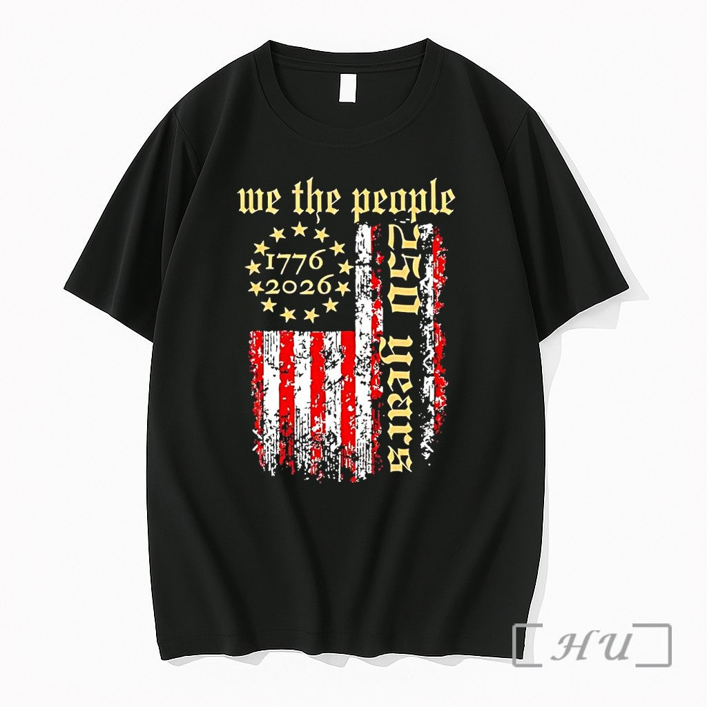 Officials We The People 1776 2026 American Flag 250th Anniversary
