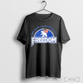 Officials What Would You Do Freedom T Shirt