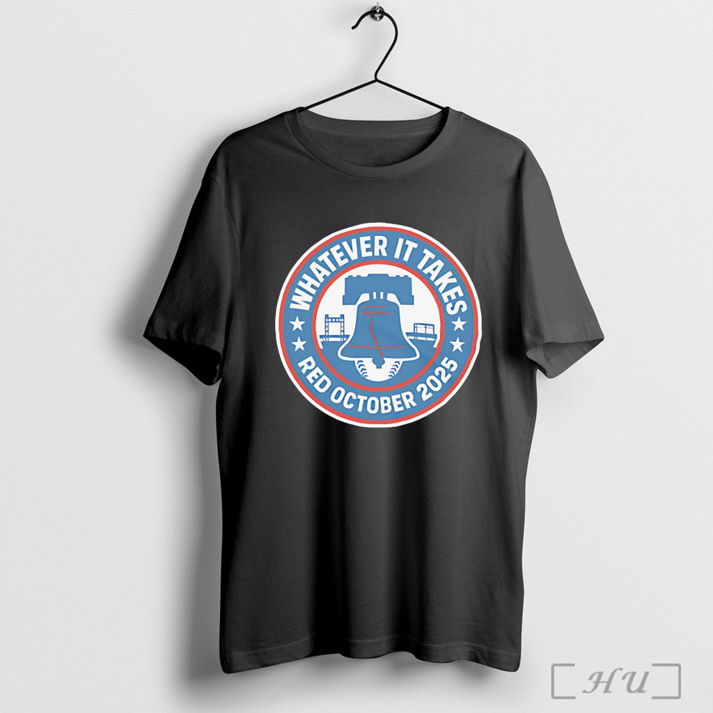 Officials Whatever It Takes Red October 2025 T Shirt