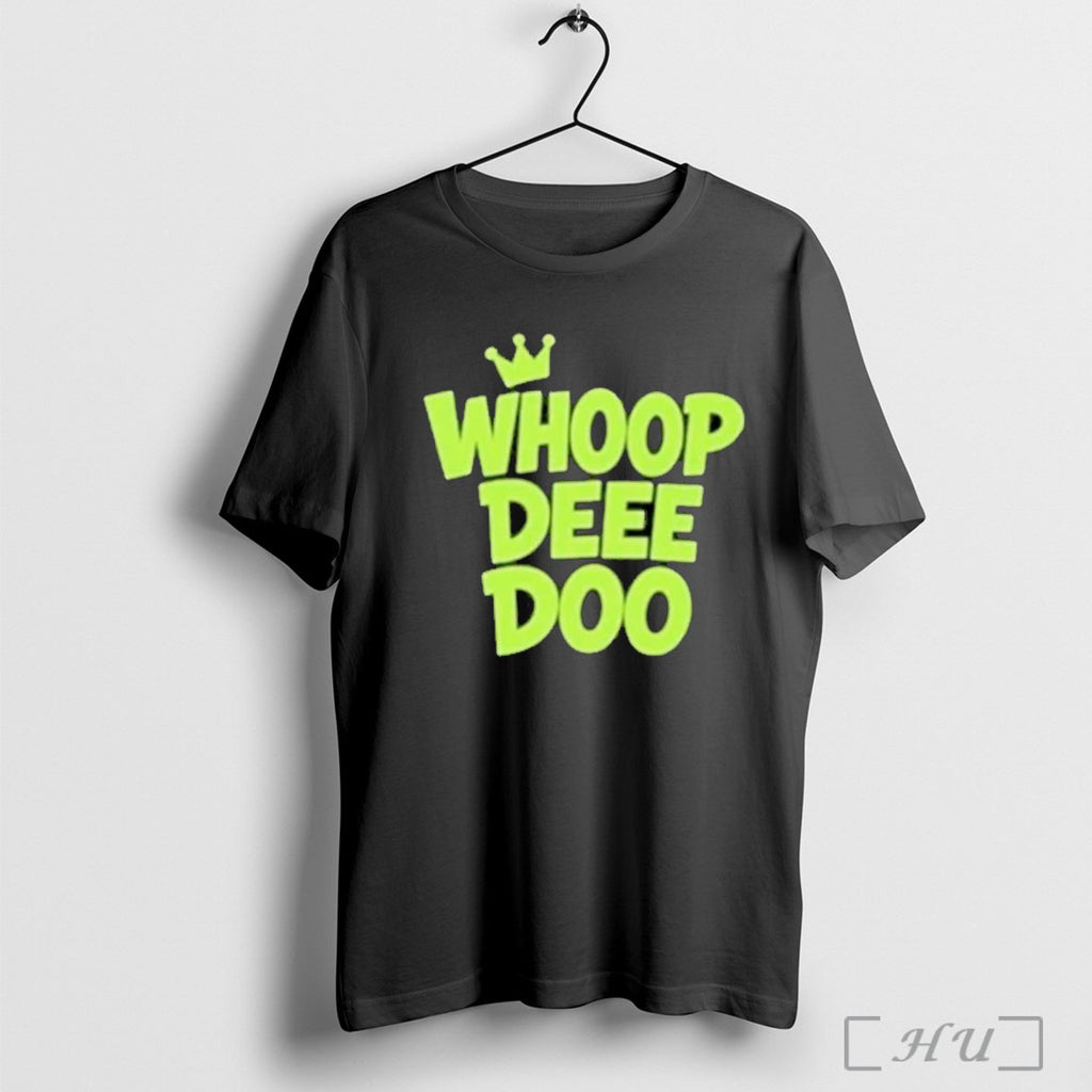 Officials Whoop Dee Doo 2025 T Shirt